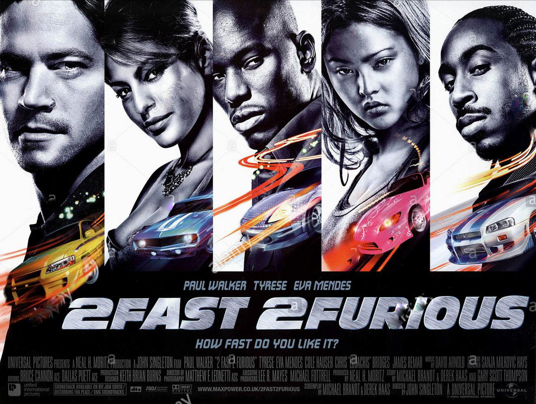 Fast and Furious 2 Fast and Furious